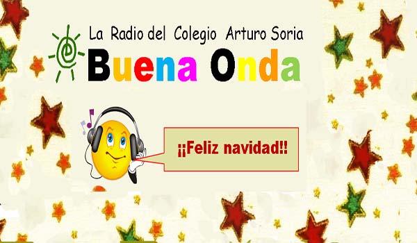la radio del colegio Arturo Soria os desea una Feliz Navidad