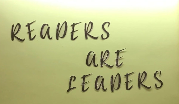 READERS ARE LEADERS